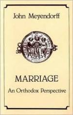 Cover Marriage An Orthodox Perspective by Fr John Meyendorff